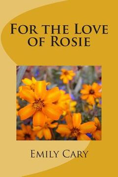 portada For the Love of Rosie (en Inglés)