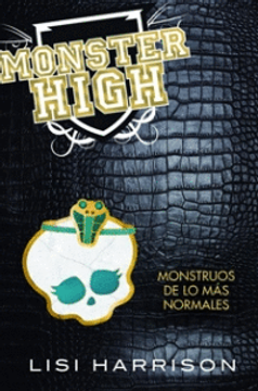 portada Monster High. Monstruos de lo más Normales (in Spanish)