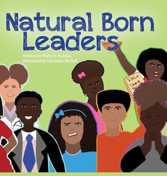 portada Natural Born Leaders (en Inglés)