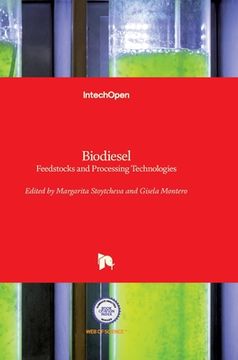 portada Biodiesel: Feedstocks and Processing Technologies (in English)
