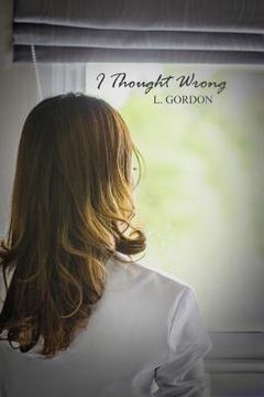 portada I Thought Wrong (in English)