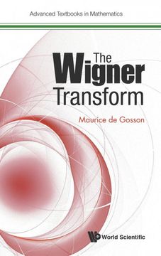 portada The Wigner Transform (Advanced Textbooks in Mathematics) (en Inglés)