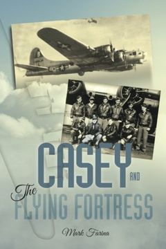 portada Casey & the Flying Fortress