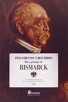 portada Pensamientos y Recuerdos - Otto, Principe de Bismark