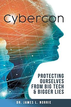 portada Cybercon: Protecting Ourselves From big Tech & Bigger Lies (en Inglés)