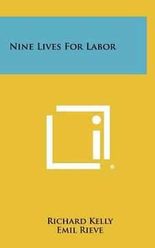 portada nine lives for labor (en Inglés)