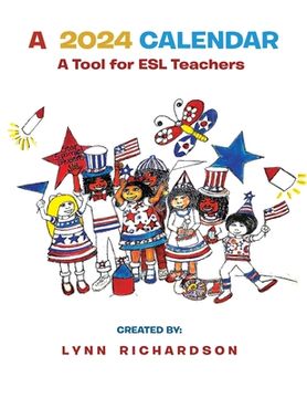 portada A 2024 Calendar: A Tool for ESL Teachers (in English)