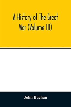 portada A History of the Great war (Volume Iii) (in English)