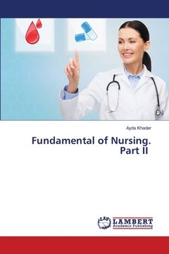 portada Fundamental of Nursing. Part II (en Inglés)