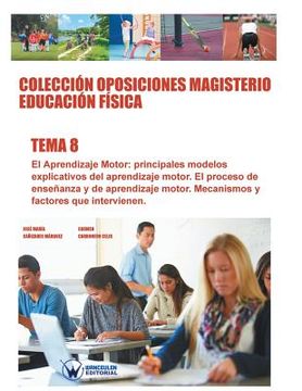 portada Colección Oposiciones Magisterio Educación Física. Tema 8 (in Spanish)