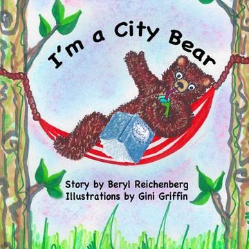 portada I'm a City Bear! (in English)