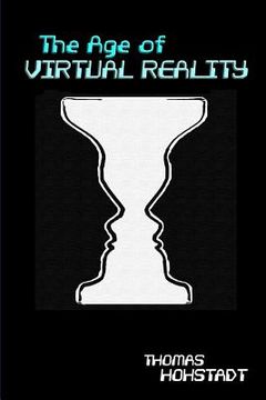 portada The Age of Virtual Reality (in English)