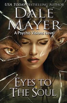 portada Eyes to the Soul: A Psychic Visions Novel: 7 