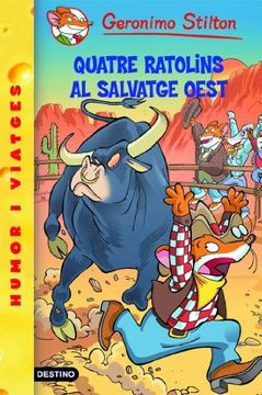 portada 27- Quatre Ratolins al Salvatge Oest (Geronimo Stilton. Els Grocs) (en Catalá)