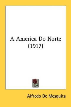 portada a america do norte (1917) (en Inglés)