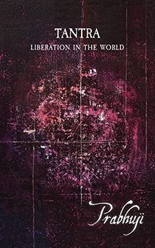 portada Tantra: Liberation in the World (in English)
