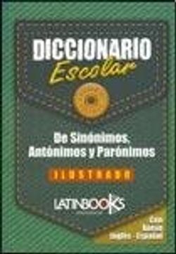 portada Diccionario Escolar de Sinonimos, Antonimos y Paronimos (in Spanish)