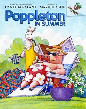 portada Poppleton in Summer: An Acorn Book (Poppleton #6): Volume 4 (en Inglés)