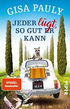 portada Jeder Lügt, so gut er Kann: Roman (Siena-Reihe, Band 1) (in German)