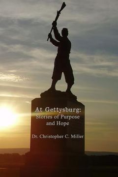 portada At Gettysburg: Stories of Purpose and Hope
