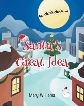 portada Santa's Great Idea (en Inglés)