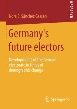 portada Germany’S Future Electors: Developments of the German Electorate in Times of Demographic Change (en Inglés)