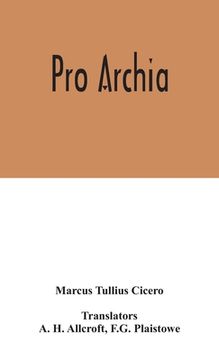 portada Pro Archia (en Inglés)