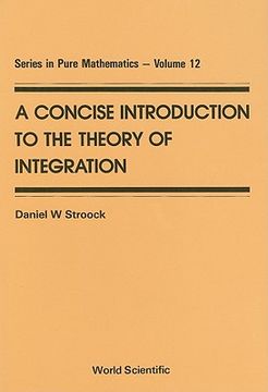 portada a concise introduction to the theory of integration (en Inglés)