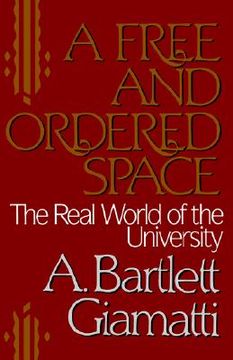 portada free and ordered space: the real world of the university (in English)