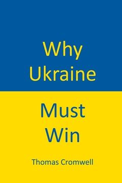portada Why Ukraine Must Win