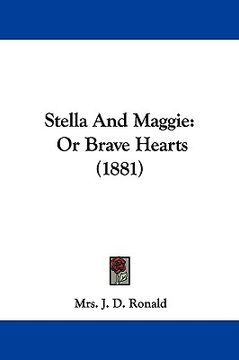 portada stella and maggie: or brave hearts (1881) (in English)