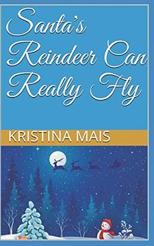 portada Santa's Reindeer can Really fly (in English)