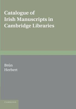 portada Catalogue of Irish Manuscripts in Cambridge Libraries (in English)