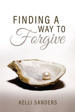 portada Finding a Way to Forgive (en Inglés)