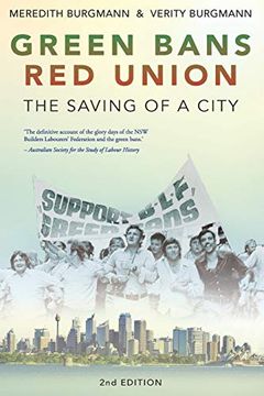 portada Green Bans, Red Union: The saving of a city (en Inglés)