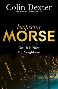 portada Death is Now My Neighbour (Inspector Morse Mysteries)