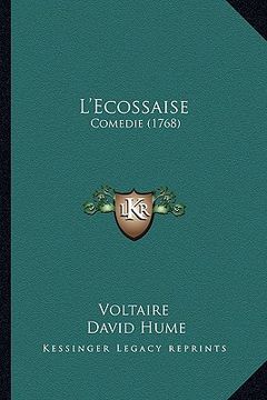 portada l'ecossaise: comedie (1768) (in English)