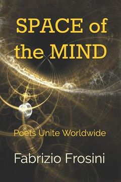 portada Space of the Mind: Poets Unite Worldwide (in English)