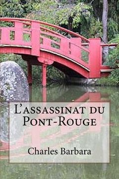 portada L'assassinat du Pont-Rouge (en Francés)