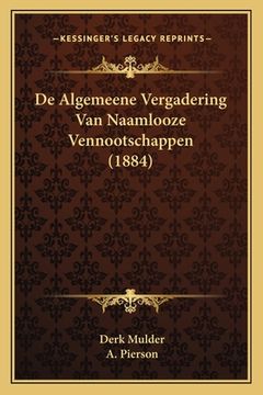 portada De Algemeene Vergadering Van Naamlooze Vennootschappen (1884)