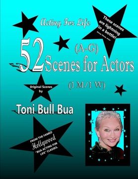 portada (A-G) 52 Scenes for Actors (Acting for Life Trilogy) (Volume 1)