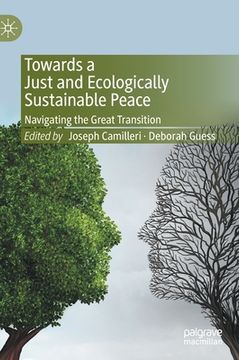 portada Towards a Just and Ecologically Sustainable Peace: Navigating the Great Transition 