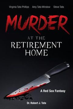 portada Murder at the Retirement Home: A Red Sox Fantasy (en Inglés)