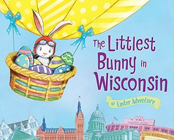 portada The Littlest Bunny in Wisconsin: An Easter Adventure