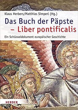 portada Das Buch Der Papste - Liber Pontificalis: Ein Schlusseldokument Europaischer Geschichte (in German)