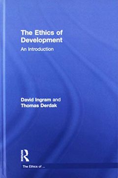 portada The Ethics of Development: An Introduction (en Inglés)