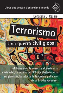 portada Una Guerra Civil Global. Comprender la Violencia y el Miedo en la Modernidad, los Desafíos del Isis y los (in Spanish)