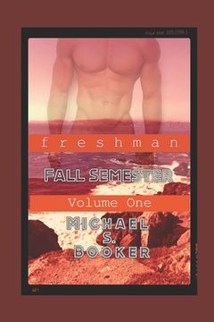 portada Freshman: Fall Semester: Volume One