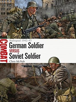 portada German Soldier vs Soviet Soldier: Stalingrad 1942–43 (Combat)