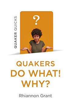 portada Quaker Quicks - Quakers Do What! Why?